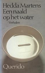 Foto van Een naald op het water - hedda martens - ebook (9789021445342)