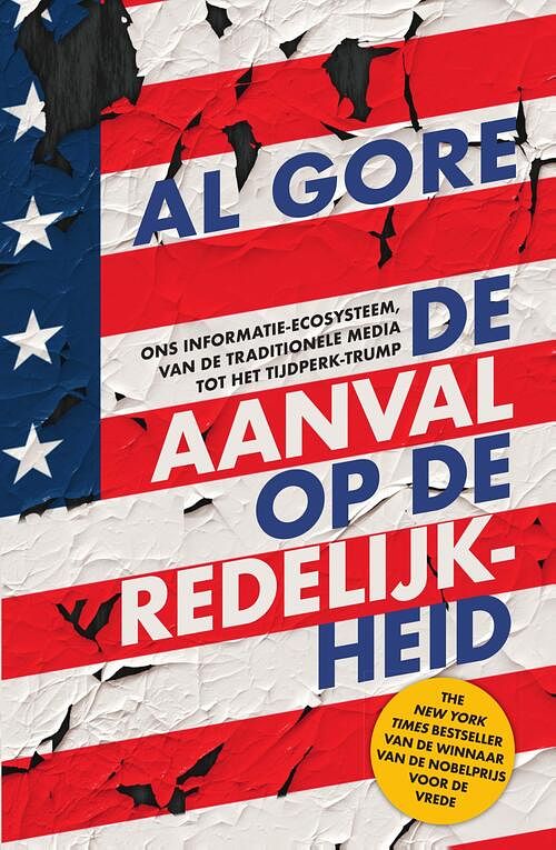 Foto van De aanval op de redelijkheid - al gore - ebook (9789000359196)