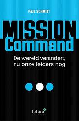 Foto van Mission command - paul schmidt - ebook (9789492939210)
