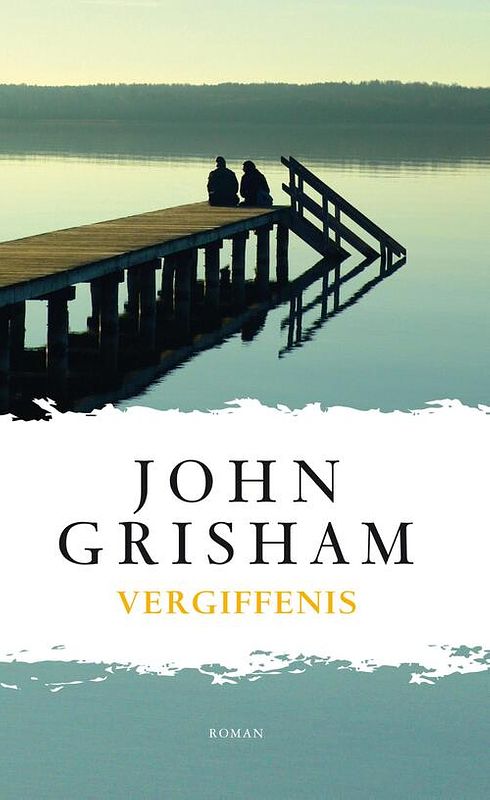 Foto van Vergiffenis - john grisham - ebook (9789044974379)