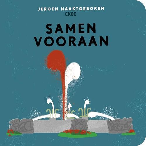 Foto van Samen vooraan - jeroen naaktgeboren - kartonboekje;kartonboekje (9789082305395)