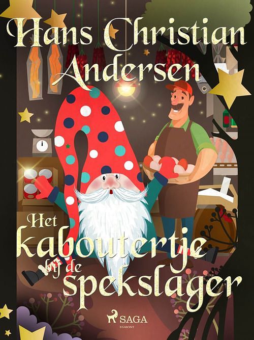 Foto van Het kaboutertje bij de spekslager - hans christian andersen - ebook