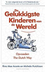 Foto van De gelukkigste kinderen van de wereld - michele hutchison, rina mae acosta - ebook (9789038801568)