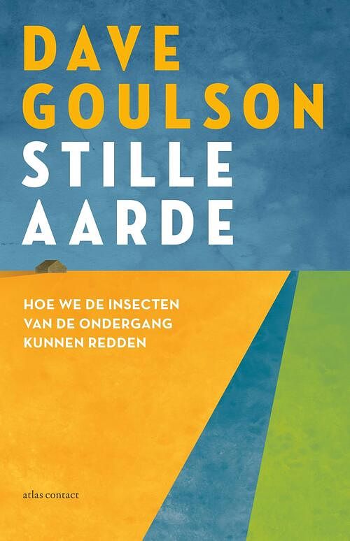 Foto van Stille aarde - dave goulson - ebook (9789045043852)