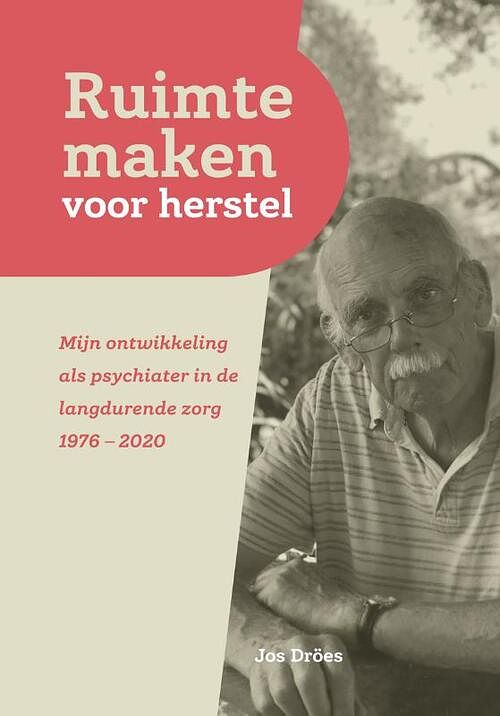 Foto van Ruimte maken voor herstel - jos droes - paperback (9789085601708)