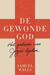 Foto van De gewonde god - samuel wells - ebook (9789043537902)