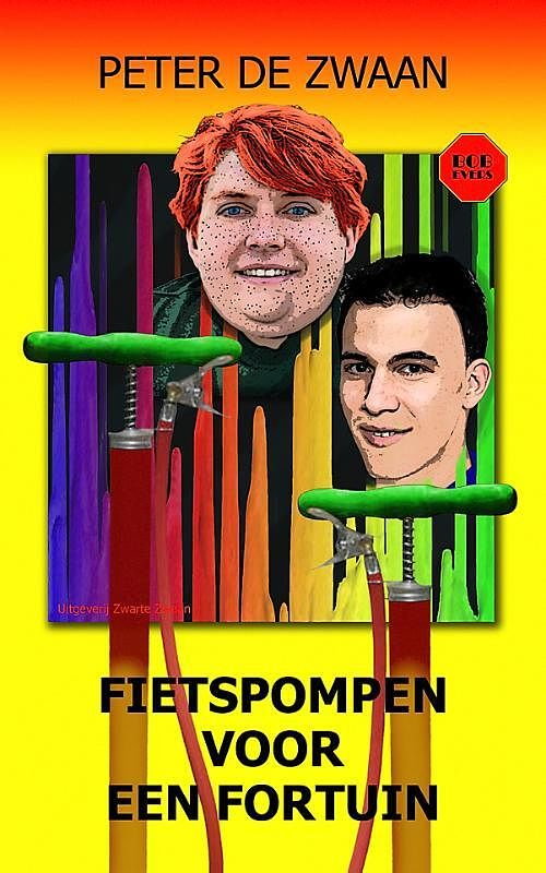 Foto van Fietspompen voor een fortuin - peter de zwaan - paperback (9789083132563)