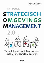 Foto van Handboek strategisch omgevingsmanagement 2.0 - marc wesselink - ebook (9789024449699)