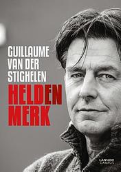 Foto van Heldenmerk - guillaume van der stighelen - ebook (9789401426756)