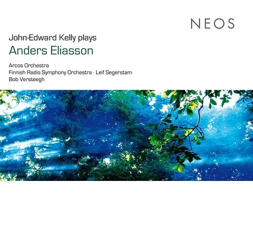 Foto van Eliasson: john-edward kelly plays anders eliasson - cd (4260063113017)