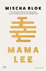 Foto van Mama lee - mischa blok - ebook (9789402319873)