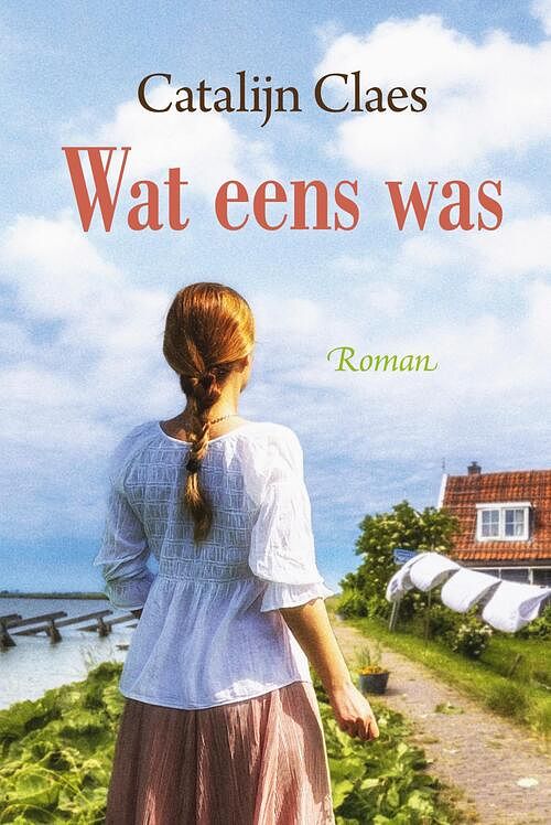 Foto van Wat eens was - catalijn claes - ebook (9789020547115)