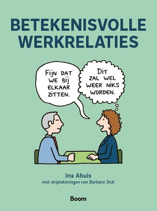 Foto van Betekenisvolle werkrelaties - ina ahuis - ebook