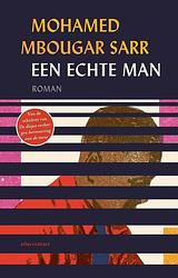 Foto van Een echte man - mohamed mbougar sarr - ebook