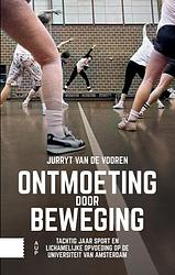 Foto van Ontmoeting door beweging - jurryt van de vooren - ebook