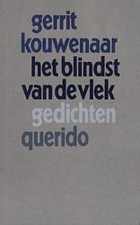 Foto van Het blindst van de vlek - gerrit kouwenaar - ebook (9789021450841)