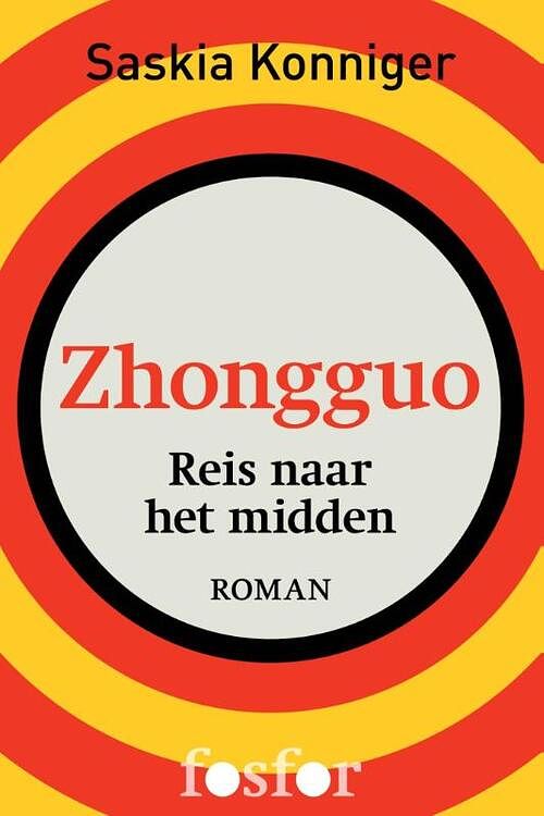 Foto van Zhongguo - saskia konniger - ebook (9789462250901)