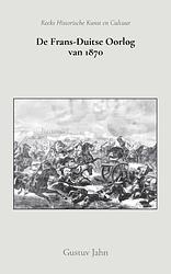 Foto van De frans-duitse oorlog van 1870 - gustuv jahn - paperback (9789066595477)