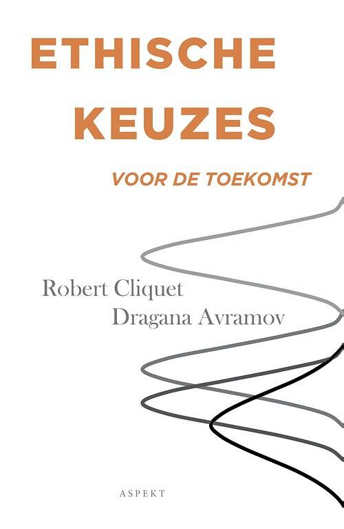 Foto van Ethische keuzes voor de toekomst - dragana avramov, robert cliquet - ebook (9789464628067)