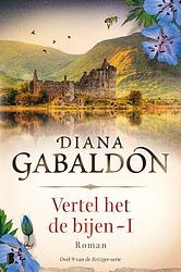 Foto van Vertel het de bijen - i - diana gabaldon - ebook (9789402314519)