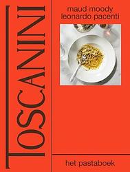 Foto van Toscanini: het pastaboek - maud moody - hardcover (9789048865772)