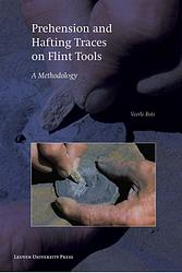 Foto van Prehension and hafting traces on flint tools - veerle rots - ebook (9789461660060)