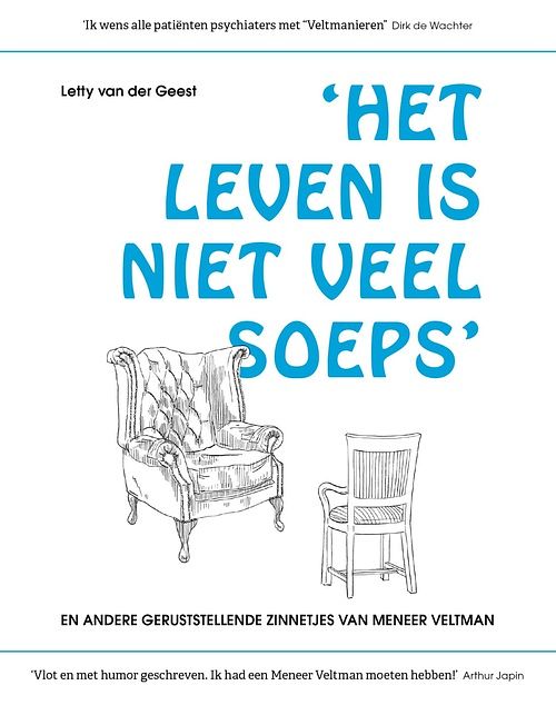 Foto van Het leven is niet veel soeps en andere geruststellende zinnetjes van meneer veltman - letty van der geest - ebook