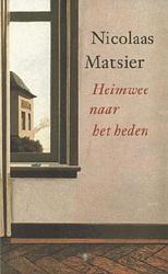 Foto van Heimwee naar het heden - nicolaas matsier - ebook (9789023468325)