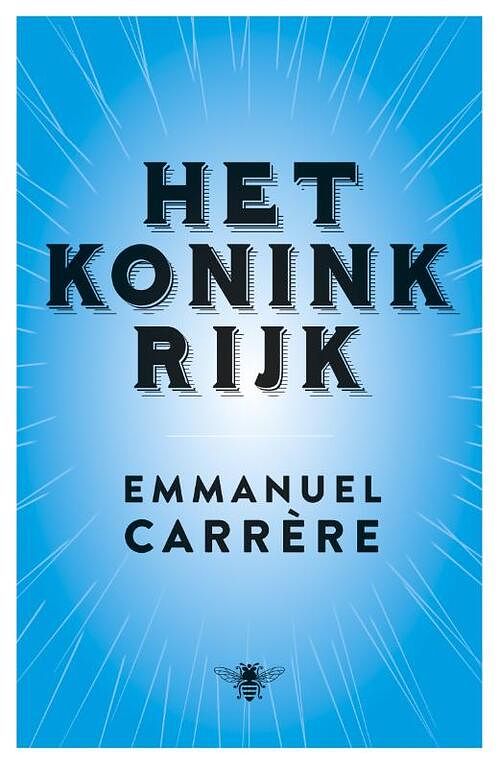 Foto van Het koninkrijk - emmanuel carrère - ebook (9789460423901)