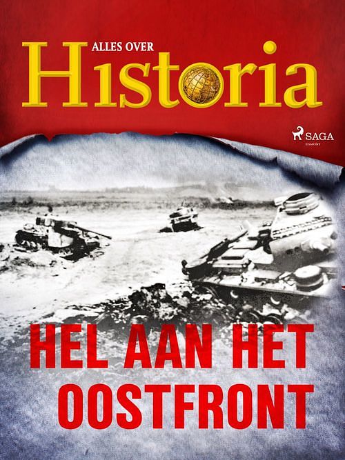 Foto van Hel aan het oostfront - alles over historia - ebook