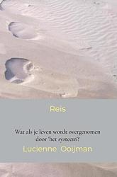 Foto van Reis - lucienne ooijman - paperback (9789464654509)