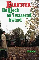 Foto van De cock en 'st wassend kwaad (deel 43) - a.c. baantjer - ebook (9789026125522)