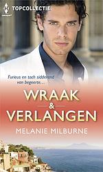 Foto van Wraak & verlangen (3-in-1) - melanie milburne - ebook