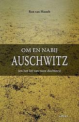 Foto van Om en nabij auschwitz - ron van hasselt - ebook