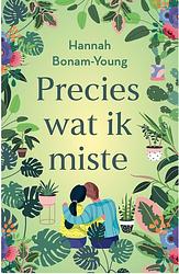 Foto van Precies wat ik miste - hannah bonam-young - ebook