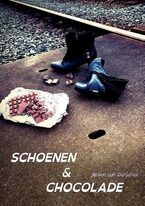Foto van Schoenen & chocolade - jeroen van oorschot - paperback (9789463459303)