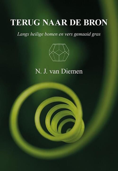 Foto van Terug naar de bron - n.j. van diemen - paperback (9789463655538)