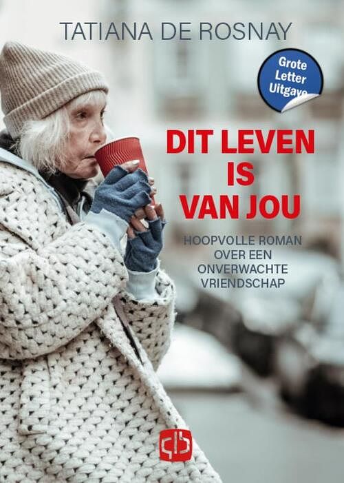 Foto van Dit leven is van jou - tatiana de rosnay - hardcover (9789036439398)