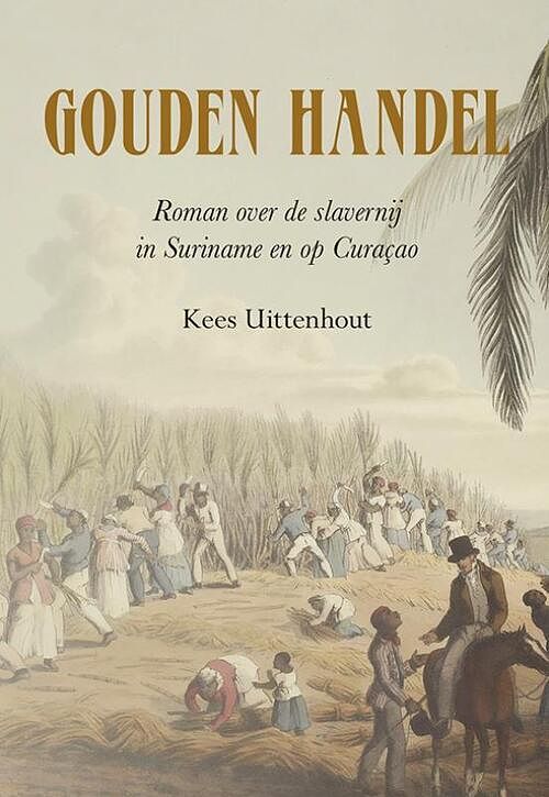 Foto van Gouden handel - kees uittenhout - paperback (9789463654470)