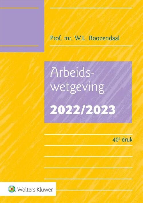 Foto van Arbeidswetgeving 2022/2023 - paperback (9789013167252)