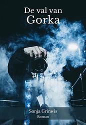 Foto van De val van gorka - sonja grinwis - paperback (9789083292403)