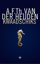 Foto van Kwaadschiks - a.f.th. van der heijden - ebook (9789023497271)