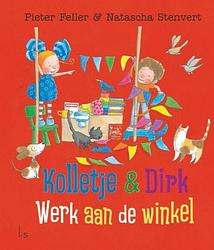 Foto van Werk aan de winkel - natascha stenvert, pieter feller - ebook (9789024595662)