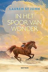 Foto van In het spoor van wonder - lauren st john - ebook