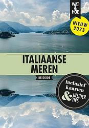 Foto van Italiaanse meren - wat & hoe hoogtepunten - paperback (9789021595399)