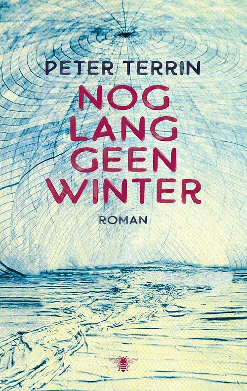 Foto van Nog lang geen winter - peter terrin - ebook