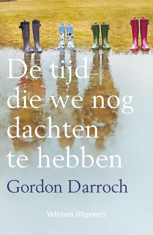 Foto van De tijd die we nog dachten te hebben - gordon darroch - ebook (9789048317936)