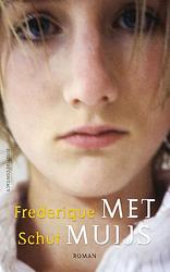 Foto van Met muijs - frederique schut - ebook (9789025439644)