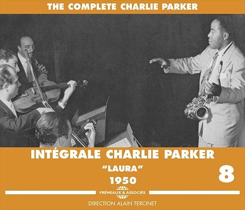 Foto van 'sintégrale charlie parker vol. 8: 'slaura's (1950)'s - cd (3561302133829)