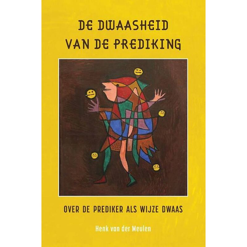 Foto van De dwaasheid van de prediking